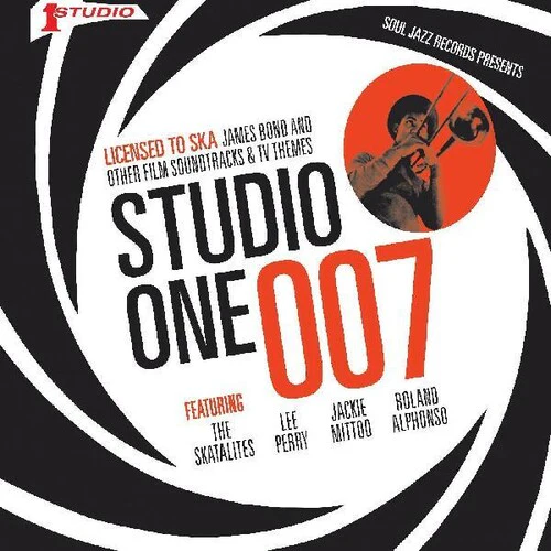 SOUL JAZZ RECORDS PRESENTS - STUDIO ONE 007 - LICENCED TO SKA: JAMES BOND AND Vinyl LP