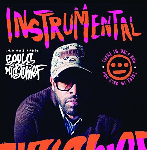 SOULS OF MISCHIEF (PRESENTED BY ADRIAN YOUNGE) - THERE IS ONLY NOW INSTRUMENTALS Vinyl LP