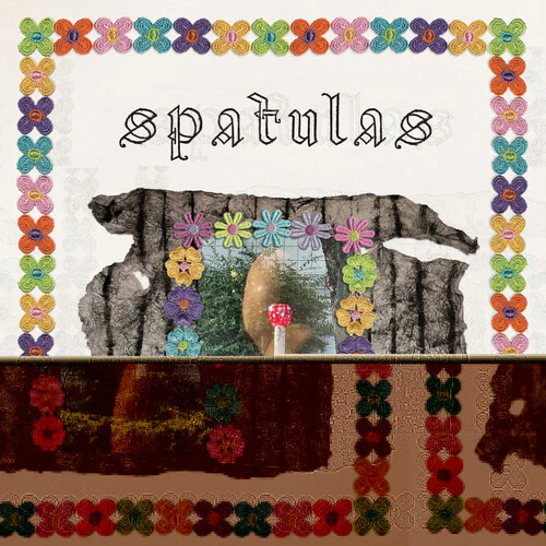 SPATULAS - BEEHIVE MIND Vinyl LP