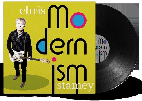 STAMEY,CHRIS - MODERNISM Vinyl LP
