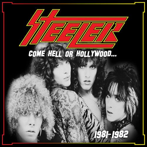 STEELER - COME HELL OR HOLLYWOOD 1981-1982 - YELLOW Vinyl LP - Image 2