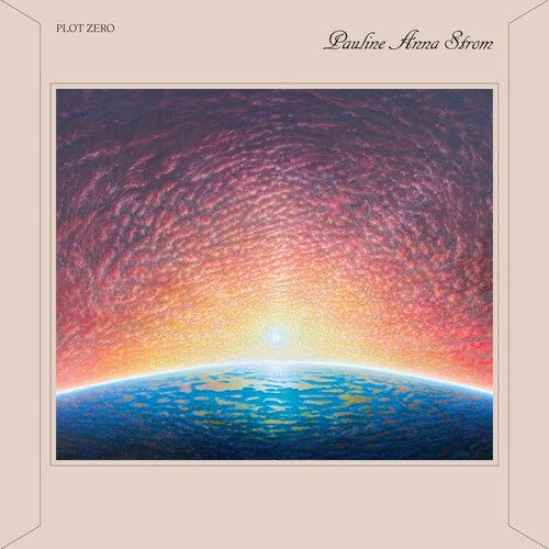 STROM,PAULINE ANNA - PLOT ZERO Vinyl LP