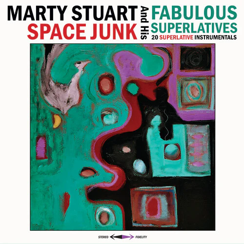 STUART,MARTY & HIS FABULOUS SUPERLATIVES - SPACE JUNK - BLUE Vinyl LP