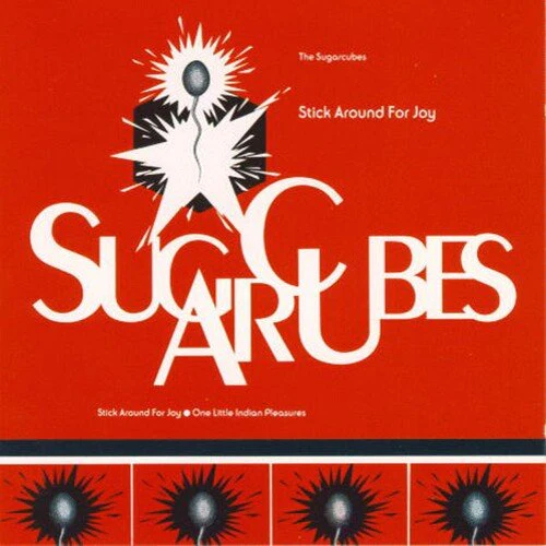 SUGARCUBES - STICK AROUND FOR JOY (RECUT) Vinyl LP