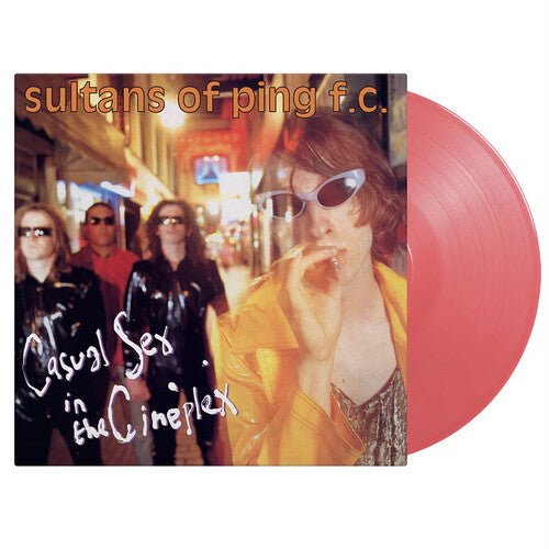SULTANS OF PING F.C. - CASUAL SEX IN THE CINEPLEX Vinyl LP