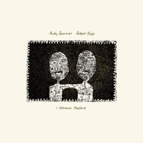 SUMMERS,ANDY / FRIPP,ROBERT - ADVANCE MASKED (2024 DAVID SINGLETON MIX) Vinyl LP