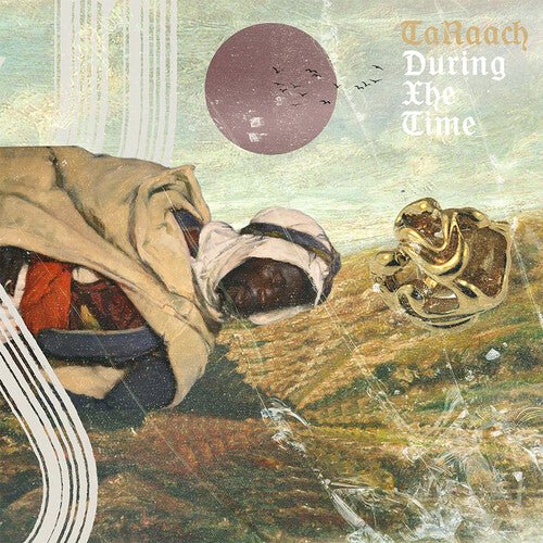 TA'RAACH - DURING XHE TIME Vinyl LP