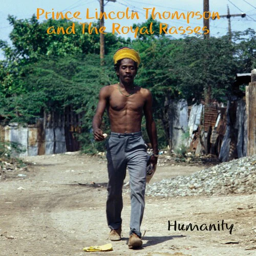 THOMAS,LINCOLN PRINCE & THE ROYAL RASSES - HUMANITY Vinyl LP