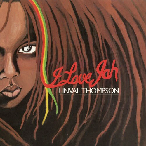 THOMPSON,LINVAL - I LOVE JAH Vinyl LP