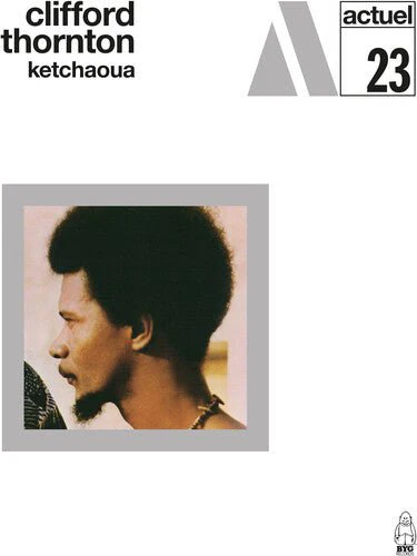 THORNTON,CLIFFORD - KETCHAOUA Vinyl LP