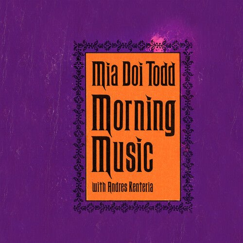 TODD,MIA DOI - MORNING MUSIC Vinyl LP