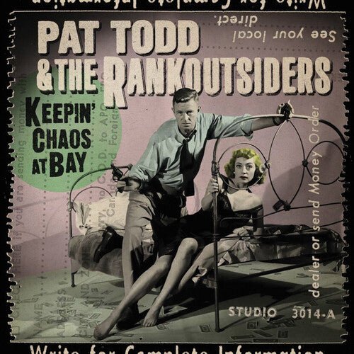 TODD,PAT & THE RANKOUTSIDERS - KEEPIN' CHAOS AT BAY Vinyl LP