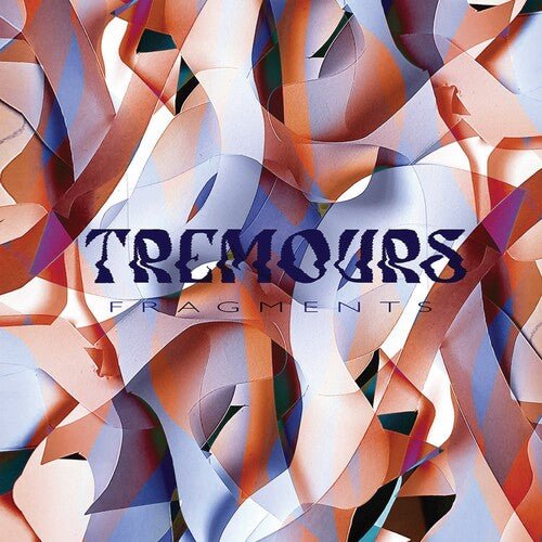 TREMOURS - FRAGMENTS Vinyl LP