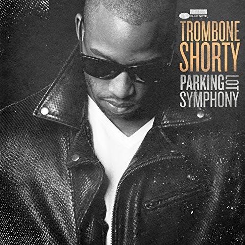 TROMBONE SHORTY - PARKING LOT SYMPHONY Vinyl LP