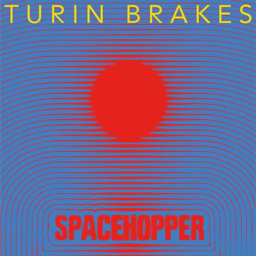 TURIN BRAKES - SPACEHOPPER Vinyl LP