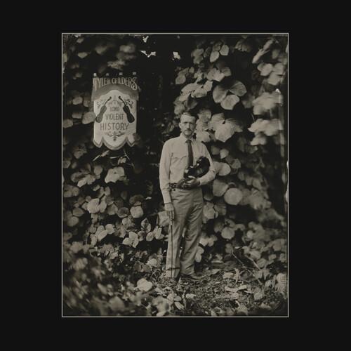 CHILDERS,TYLER - LONG VIOLENT HISTORY Vinyl LP