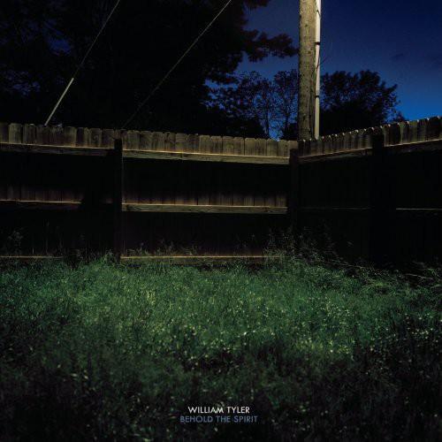 TYLER,WILLIAM - BEHOLD THE SPIRIT Vinyl LP