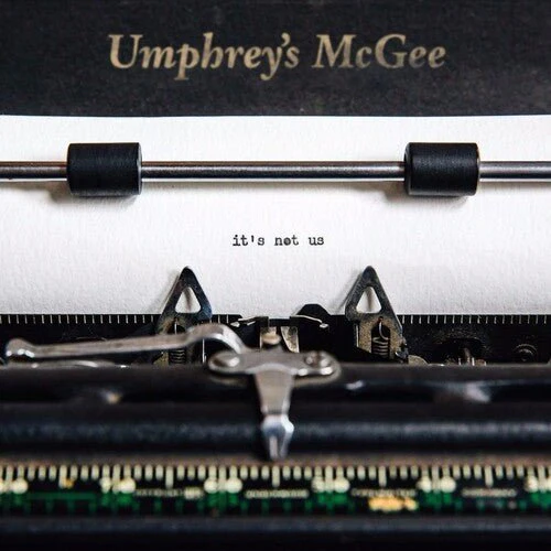 UMPHREY'S MCGEE - IT'S NOT US Vinyl LP