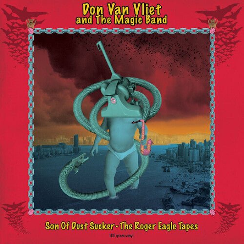 VAN VLIET,DON / CAPTAIN BEEFHEART - SON OF DUSTSUCKER (THE ROGER EAGLE TAPES) Vinyl LP