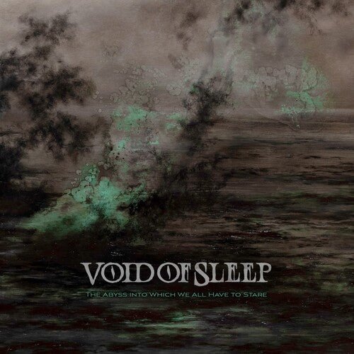 VOID OF SLEEP - ABYSS INTO WHICH WE ALL HAVE TO STARE Vinyl LP