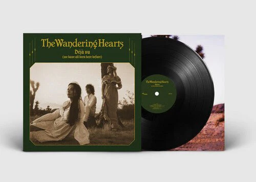 WANDERING HEARTS - DEJA VU (WE HAVE ALL BEEN HERE BEFORE) Vinyl LP