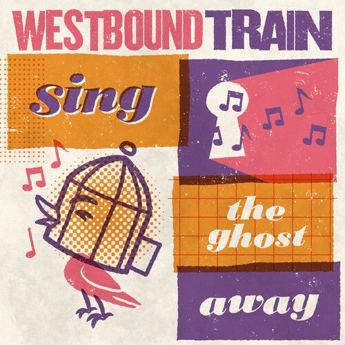 WESTBOUND TRAIN - SING THE GHOST AWAY - RED/ORANGE Vinyl LP