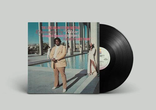 WHITE,BARRY / LOVE UNLIMITED - RHAPSODY IN WHITE Vinyl LP
