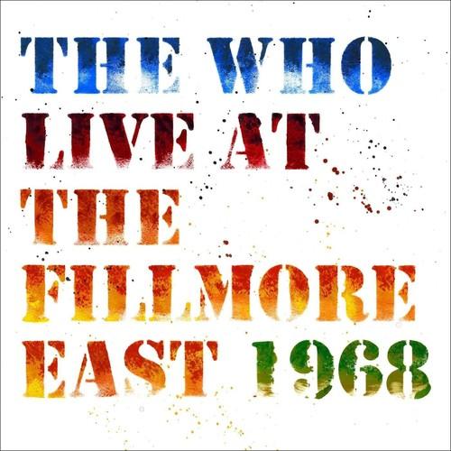 WHO - LIVE AT THE FILLMORE EAST 1968 Vinyl LP