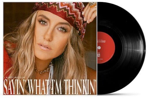 WILSON,LAINEY - SAYIN WHAT IM THINKIN' Vinyl LP