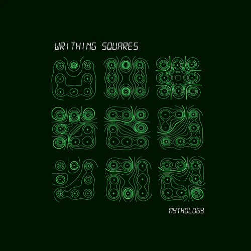WRITHING SQUARES - MYTHOLOGY - GREEN Vinyl LP