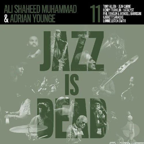 YOUNGE,ADRIAN / MUHAMMAD,ALI SHAHEED - JAZZ IS DEAD 011 Vinyl LP