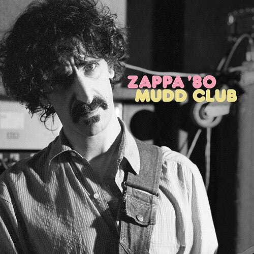 ZAPPA,FRANK - ZAPPA '80: MUDD CLUB Vinyl LP