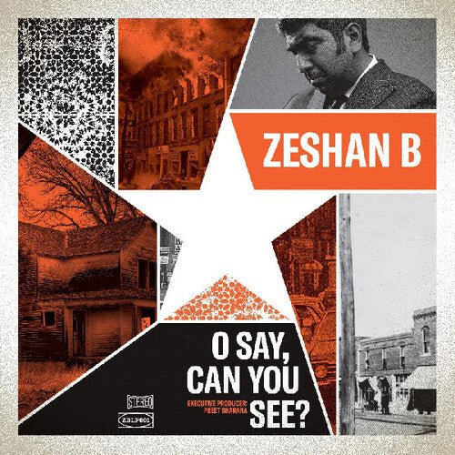 ZESHAN B - O SAY, CAN YOU SEE? Vinyl LP