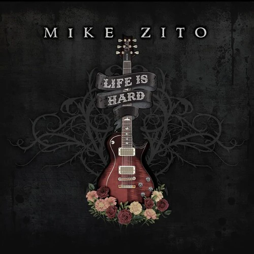 ZITO,MIKE - LIFE IS HARD Vinyl LP